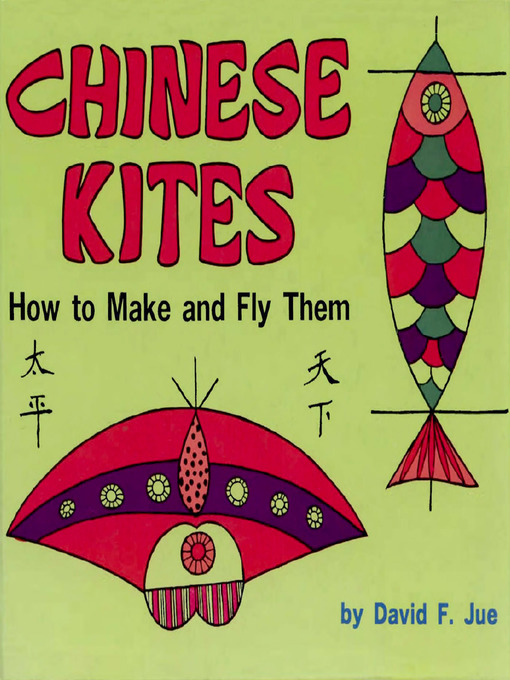 Title details for Chinese Kites by David Jue - Available